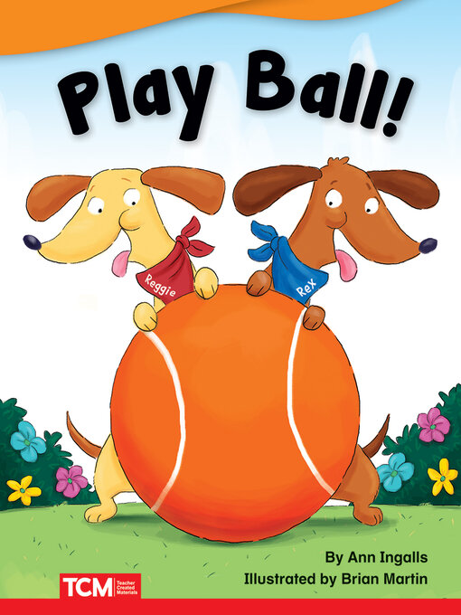Title details for Play Ball! by Ann Ingalls - Wait list